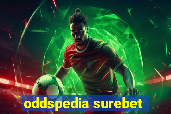 oddspedia surebet