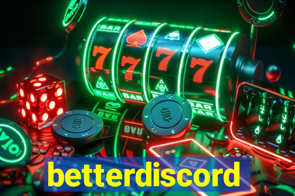 betterdiscord