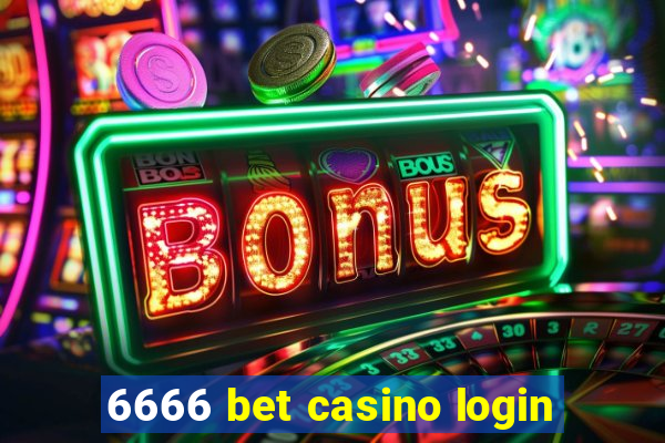 6666 bet casino login