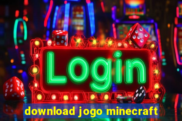 download jogo minecraft