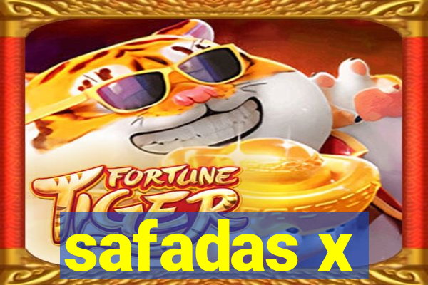 safadas x