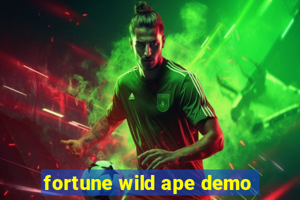 fortune wild ape demo