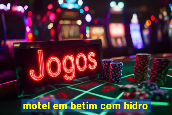 motel em betim com hidro