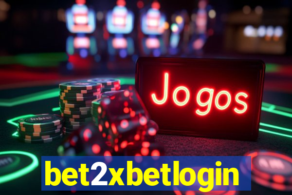 bet2xbetlogin