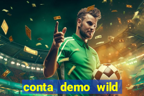 conta demo wild bounty showdown