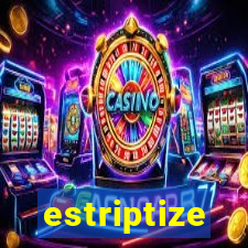 estriptize