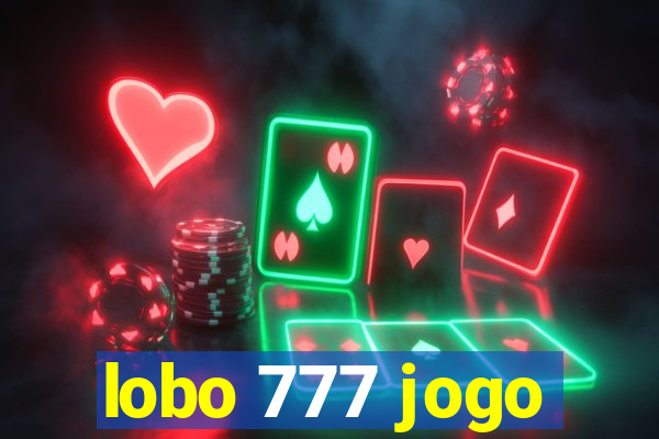 lobo 777 jogo