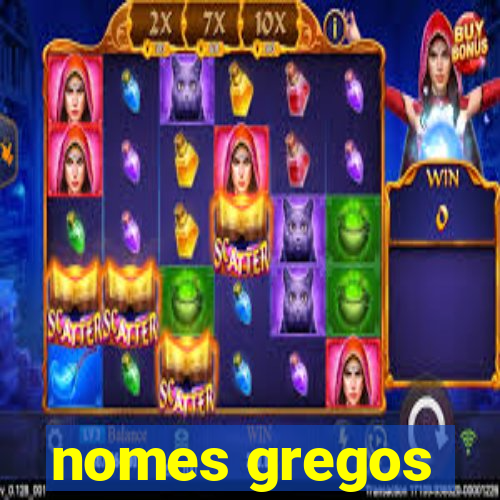 nomes gregos