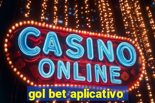 gol bet aplicativo