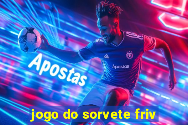 jogo do sorvete friv