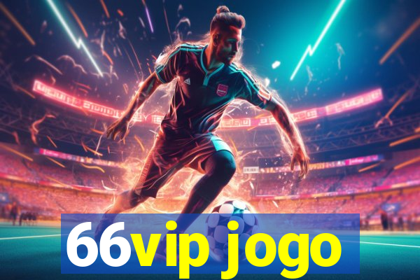 66vip jogo