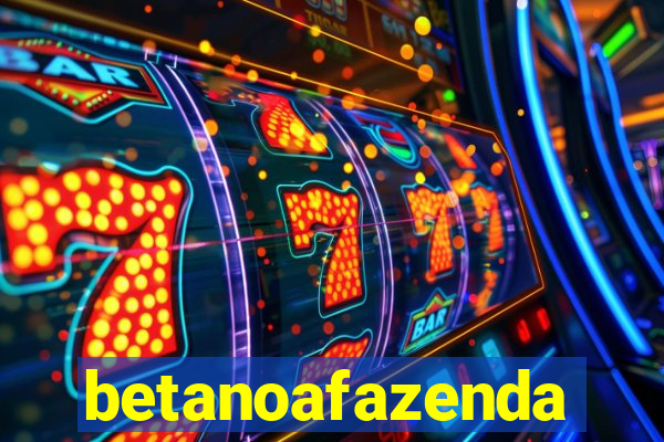 betanoafazenda