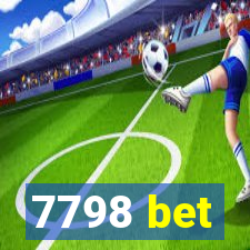 7798 bet