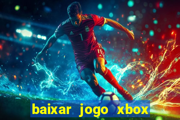 baixar jogo xbox 360 rgh