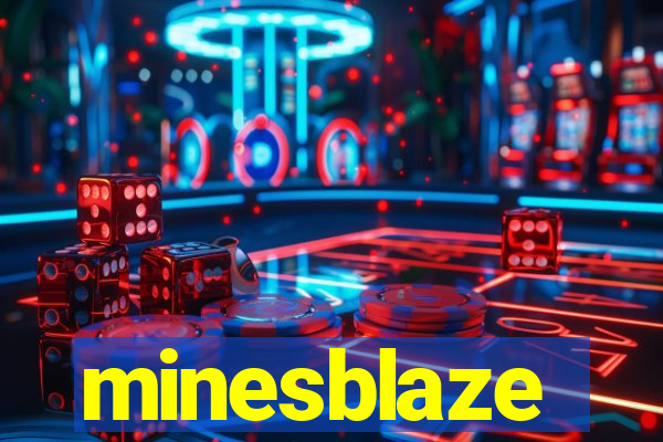 minesblaze