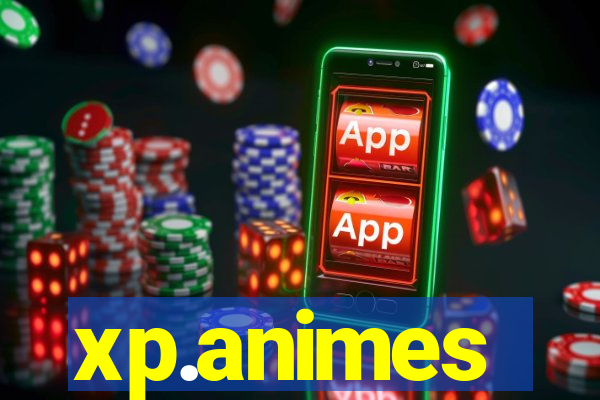 xp.animes