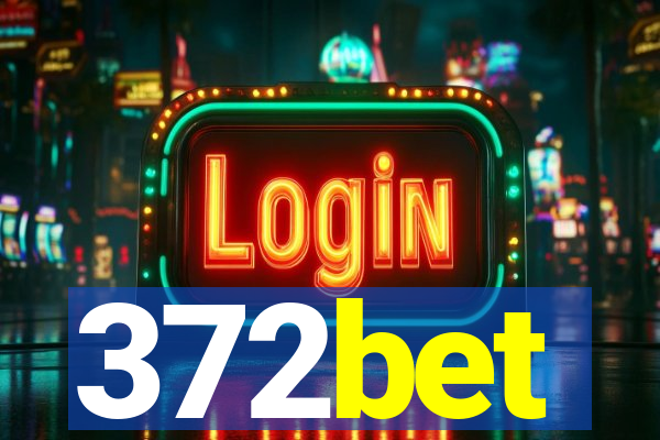 372bet