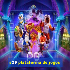 s29 plataforma de jogos