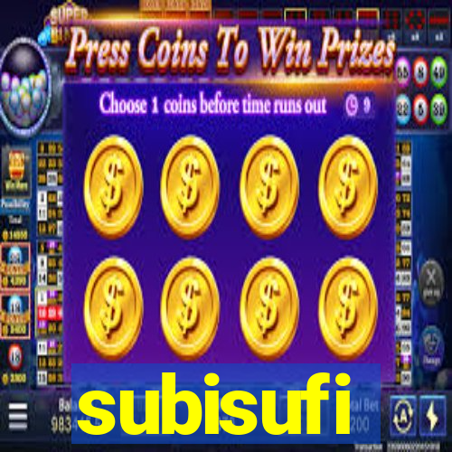 subisufi