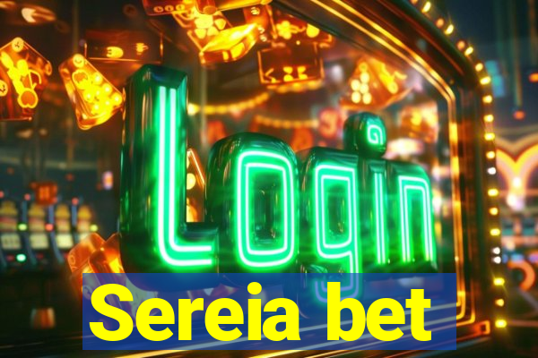 Sereia bet