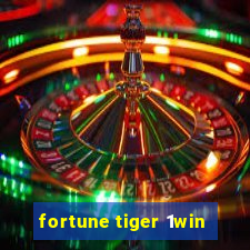 fortune tiger 1win