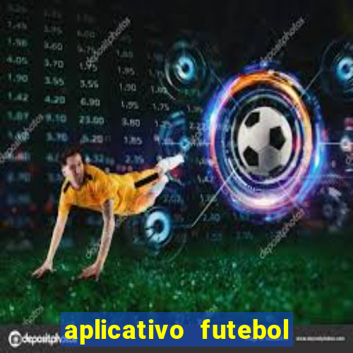 aplicativo futebol da hora 4.5