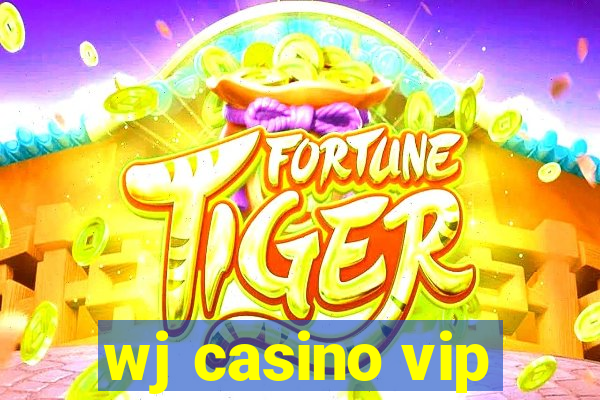 wj casino vip