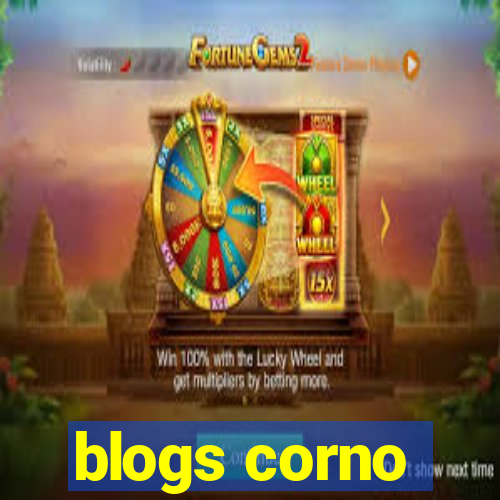 blogs corno