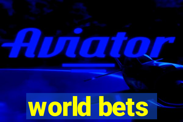 world bets