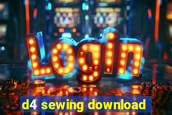 d4 sewing download