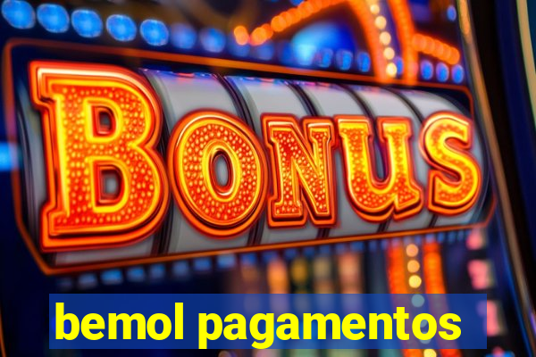 bemol pagamentos