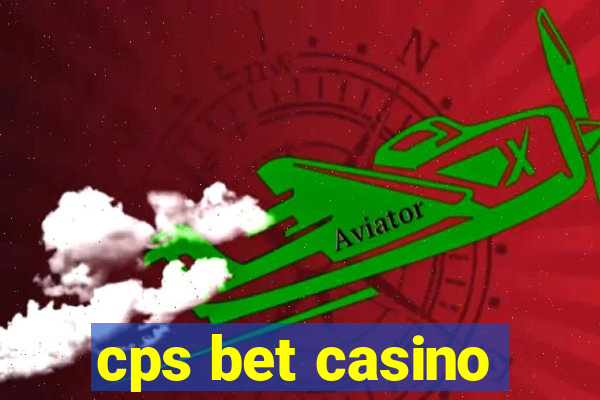 cps bet casino