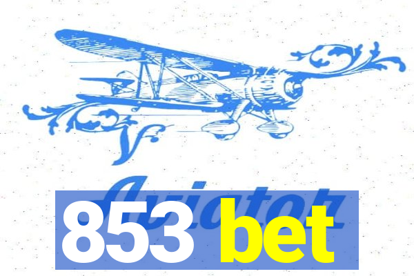 853 bet