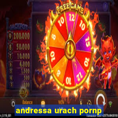 andressa urach pornp