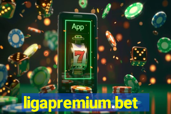 ligapremium.bet