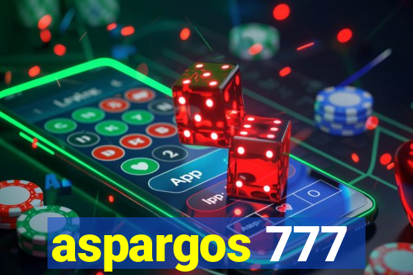 aspargos 777