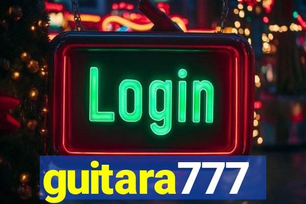 guitara777