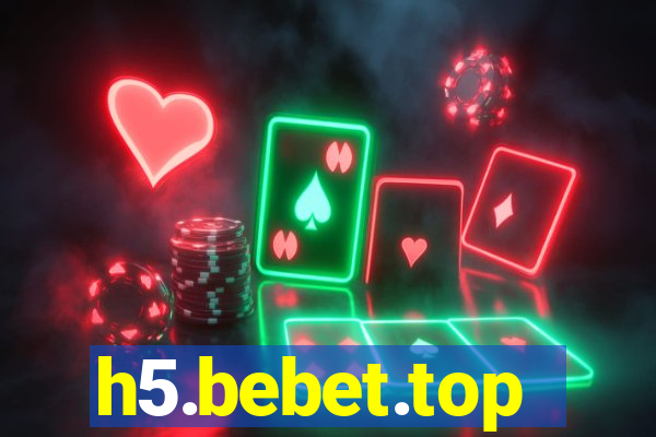 h5.bebet.top