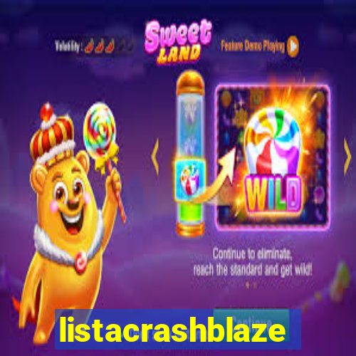 listacrashblaze