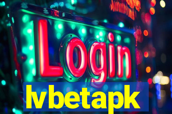 lvbetapk