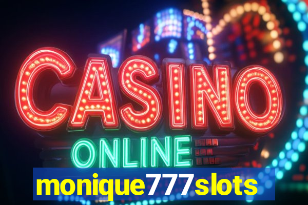 monique777slots