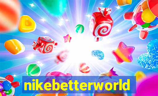 nikebetterworld.com