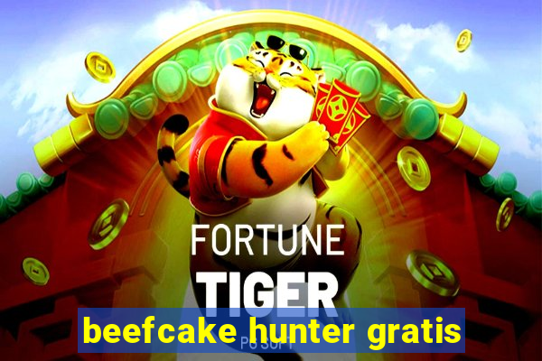 beefcake hunter gratis