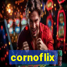 cornoflix