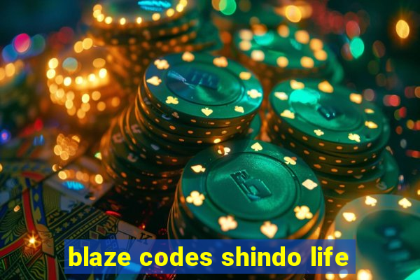 blaze codes shindo life