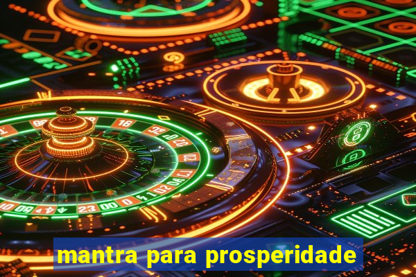 mantra para prosperidade