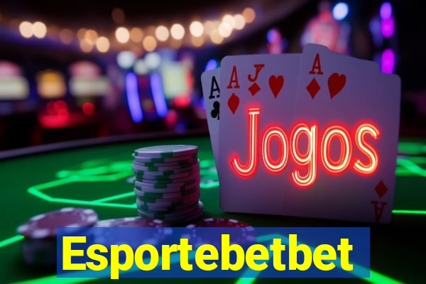 Esportebetbet