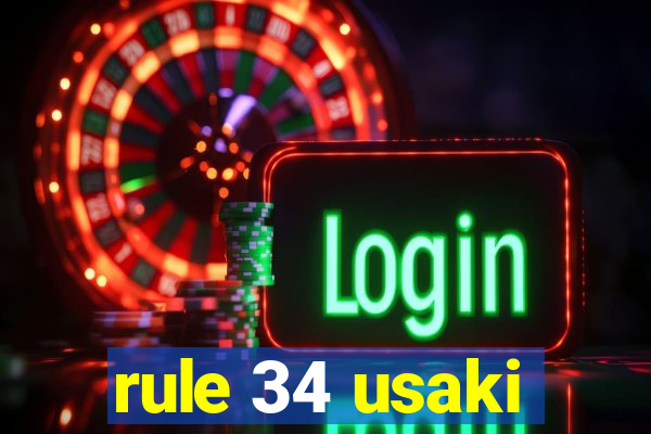 rule 34 usaki