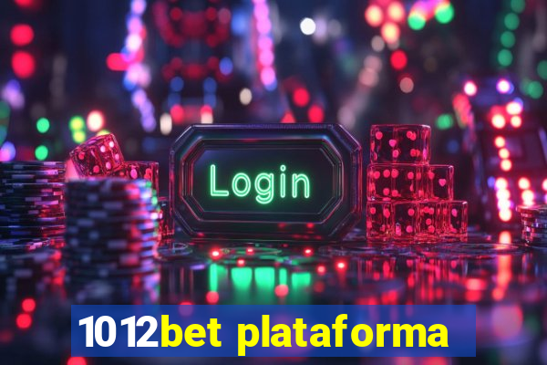 1012bet plataforma