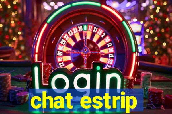 chat estrip